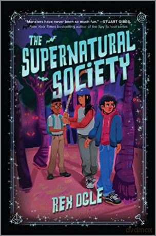 The Supernatural Society: 1 [KSIĄŻKA]