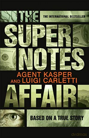 The Supernotes Affair - Luigi Carletti [KSIĄŻKA]