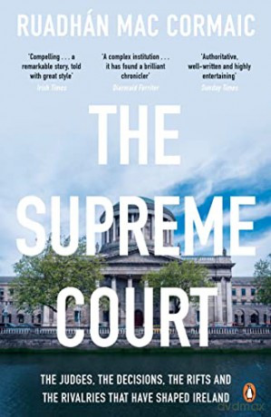 The Supreme Court - Ruadhán Mac Cormaic [KSIĄŻKA]