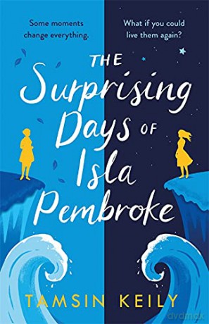 The Surprising Days of Isla Pembroke - Tamsin Keily [KSIĄŻKA]