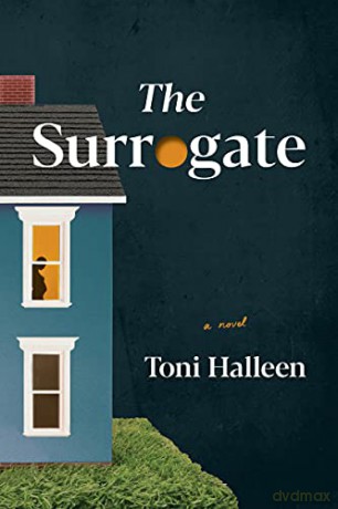 The Surrogate: A Novel - Toni Halleen [KSIĄŻKA]