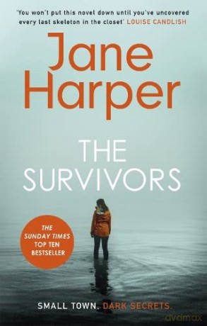 The Survivors: 'I loved it' Louise Candlish - Jane Harper [KSIĄŻKA]