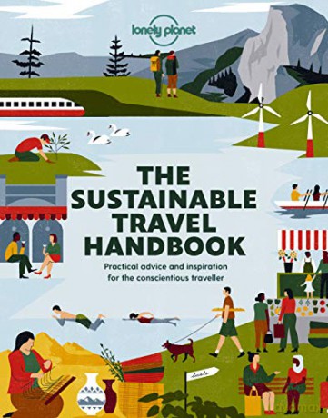 The Sustainable Travel Handbook (Lonely Planet) - Lonely Planet [KSIĄŻKA]