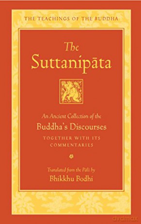 The Suttanipata: An Ancient Collection of Buddha's Discourses (Teachings of the Buddha) - Bhikkhu Bodhi [KSIĄŻKA]