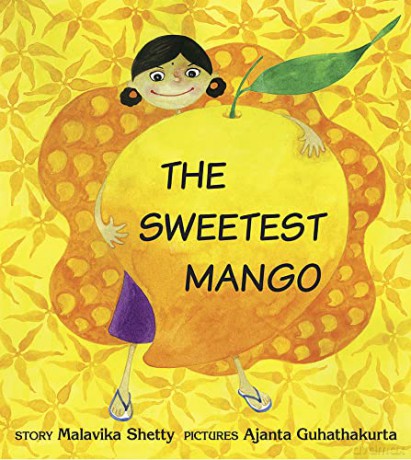 The Sweetest Mango - Malavika Shetty [KSIĄŻKA]