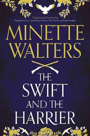 The Swift and the Harrier - Minette Walters [KSIĄŻKA]