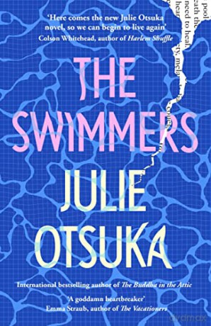 The Swimmers - Julie Otsuka [KSIĄŻKA]
