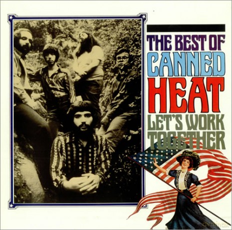 Canned Heat: Let's Work Together - Best Of [CD]