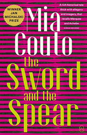 The Sword and the Spear - Mia Couto [KSIĄŻKA]