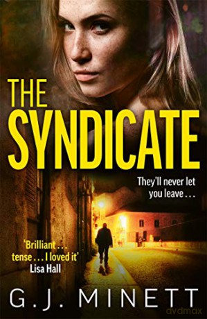 The Syndicate: A gripping thriller about revenge and redemption - GJ Minett [KSIĄŻKA]