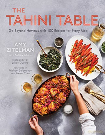 The Tahini Table: Go Beyond Hummus with 100 Recipes for Every Meal - Zitelman [KSIĄŻKA]