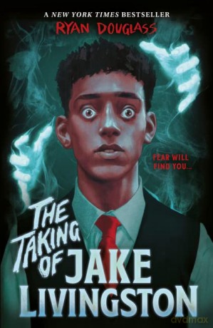 The Taking of Jake Livingston - Ryan Douglass [KSIĄŻKA]