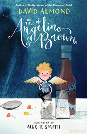The Tale of Angelino Brown - David Almond [KSIĄŻKA]
