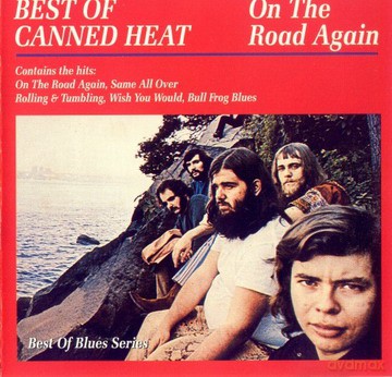 Canned Heat: On The Road Again - The Very Best Of [CD]