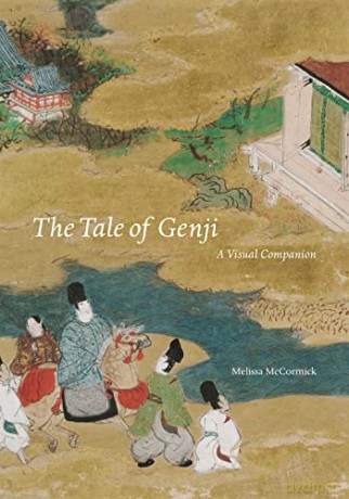 The Tale of Genji: A Visual Companion - Melissa Mccormick [KSIĄŻKA]