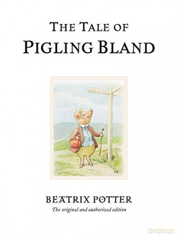 The Tale of Pigling Bland (Beatrix Potter Originals) - Beatrix Potter [KSIĄŻKA]