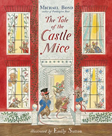 The Tale of the Castle Mice (The Castle Mice, 1) - Michael Bond [KSIĄŻKA]