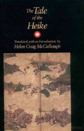 The Tale of the Heike - Helen Craig McCullough [KSIĄŻKA]