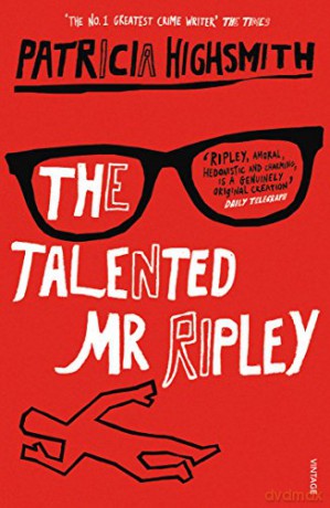 The Talented Mr. Ripley (A Ripley Novel, 1) - Patricia Highsmith [KSIĄŻKA]