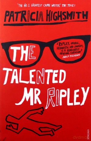 The Talented Mr. Ripley (A Ripley Novel, 1) - Patricia Highsmith [KSIĄŻKA]