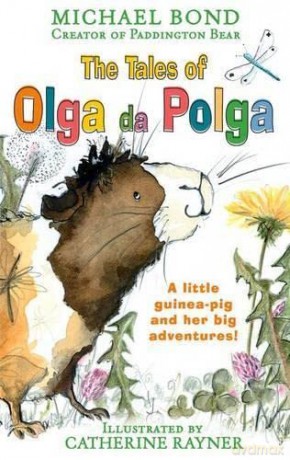 The Tales of Olga Da Polga - Michael Bond [KSIĄŻKA]