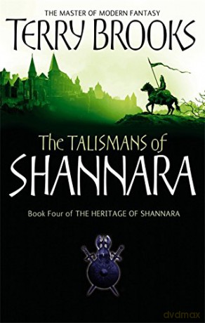The Talismans Of Shannara: The Heritage of Shannara, book 4 - Terry Brooks [KSIĄŻKA]