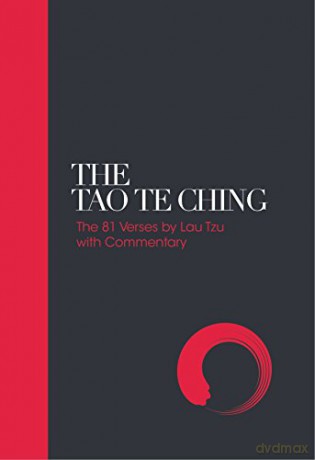 The Tao Te Ching: 81 Verses by Lao Tzu with Introduction and Commentary (Sacred Texts) - Lao Tzu [KSIĄŻKA]