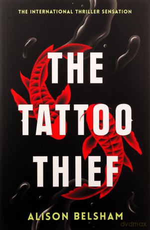 The Tattoo Thief - Alison Belsham [KSIĄŻKA]