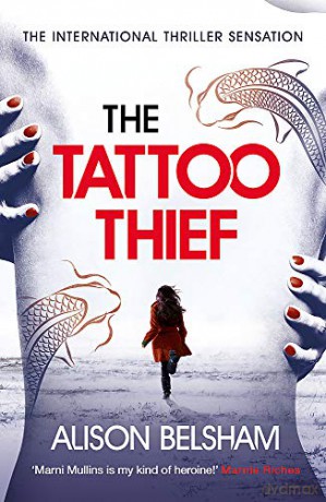 The Tattoo Thief (Sullivan and Mullins) - Alison Belsham [KSIĄŻKA]