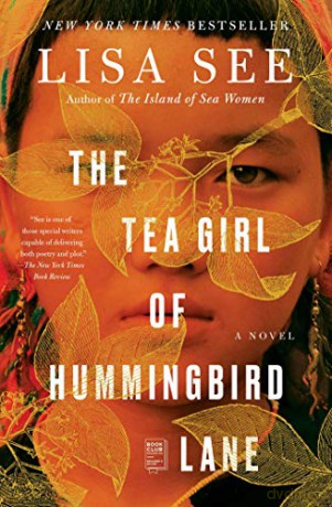 The Tea Girl of Hummingbird Lane: A Novel - Lisa See [KSIĄŻKA]