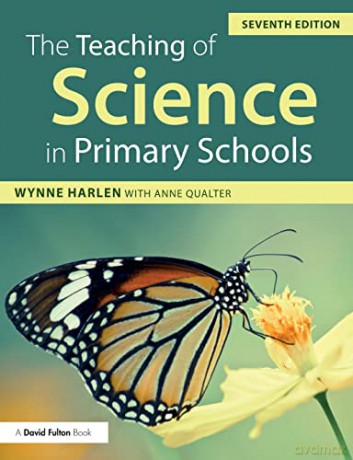 The Teaching of Science in Primary Schools - Wynne Harlen [KSIĄŻKA]