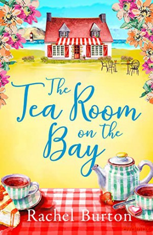 The Tearoom on the Bay - Rachel Burton [KSIĄŻKA]