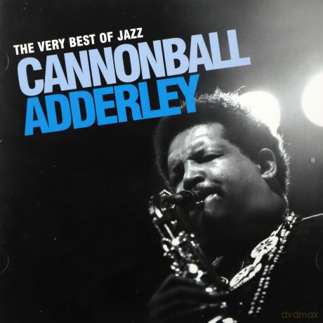 Cannonbal Adderley: Best Of Jazz (Polska Cena) [2CD]