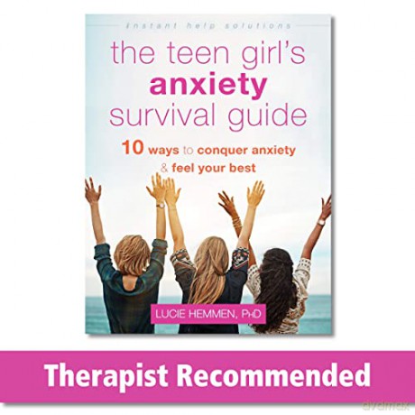 The Teen Girl's Anxiety Survival Guide: Ten Ways to Conquer Anxiety and Feel Your Best (Instant Help Solutions) - Lucie Hemmen [KSIĄŻKA]