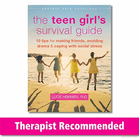 The Teen Girl's Survival Guide: Ten Tips for Making Friends, Avoiding Drama, and Coping with Social Stress (Instant Help Solutions) - Lucie Hemmen [KSIĄŻKA]