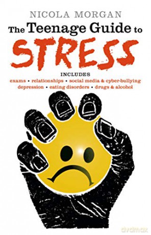 The Teenage Guide to Stress - Nicola Morgan [KSIĄŻKA]