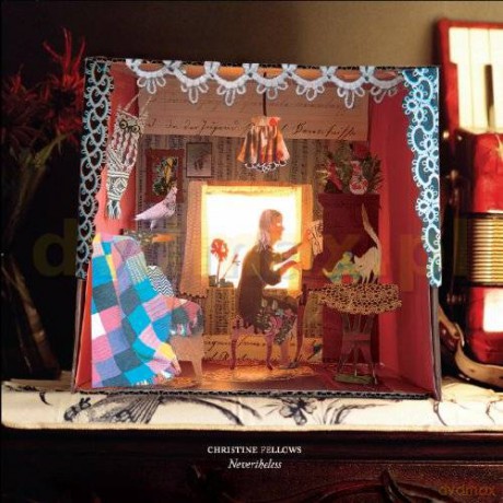 Christine Fellows: Nevertheless [CD]