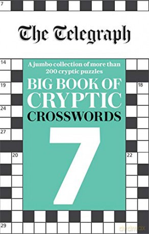 The Telegraph Big Book of Cryptic Crosswords 7 (The Telegraph Puzzle Books) [KSIĄŻKA]