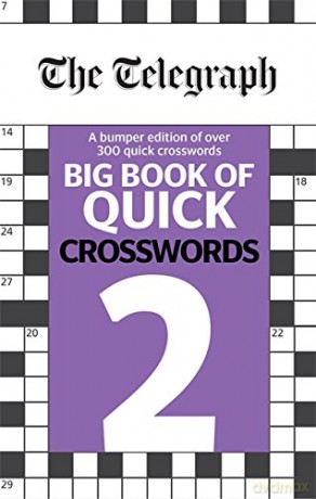 The Telegraph Big Book of Quick Crosswords 2 (The Telegraph Puzzle Books) [KSIĄŻKA]
