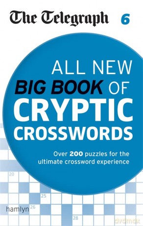 The Telegraph: All New Big Book of Cryptic Crosswords 6 (The Telegraph Puzzle Books) [KSIĄŻKA]