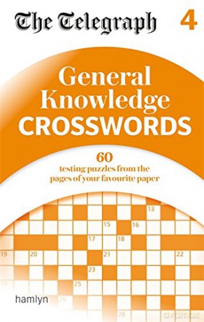 The Telegraph: General Knowledge Crosswords 4 (The Telegraph Puzzle Books) [KSIĄŻKA]
