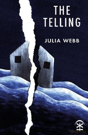 The Telling - Julia Webb [KSIĄŻKA]