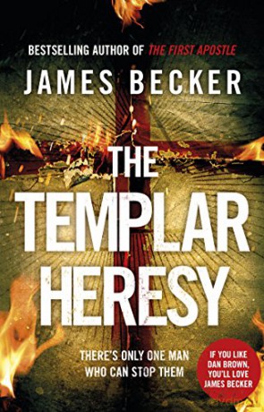 The Templar Heresy: James Becker (Knights Templar, 1) - James Becker [KSIĄŻKA]