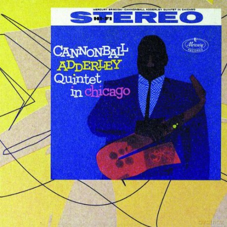 Cannonbal Adderley: Quintet In Chicago (digipack) [CD]