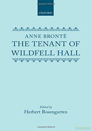The Tenant of Wildfell Hall (Oxford World's Classics) - Anne Bronte [KSIĄŻKA]
