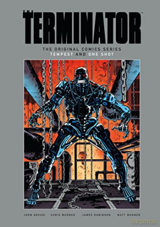 The Terminator The Original Comics Series - Tempest and One Shot - John Arcudi [KSIĄŻKA]