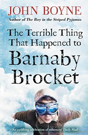 The Terrible Thing That Happened to Barnaby Brocket - John Boyne [KSIĄŻKA]