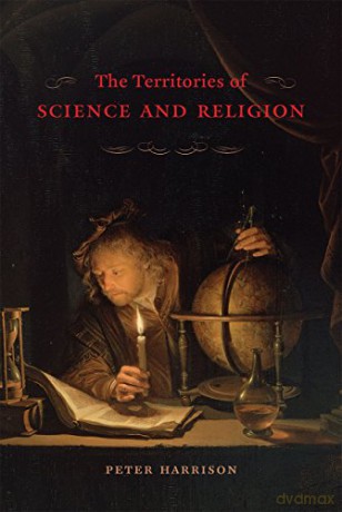 The Territories of Science and Religion - Peter Harrison [KSIĄŻKA]
