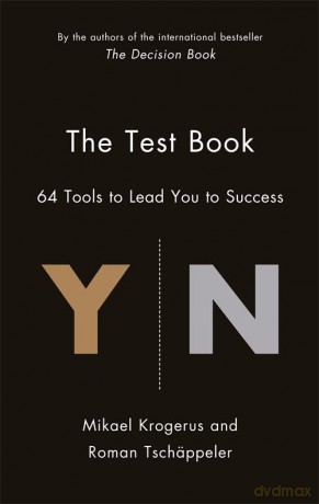 The Test Book: 64 Tools to Lead You to Success (The Tschäppeler and Krogerus Collection) - Mikael Krogerus [KSIĄŻKA]