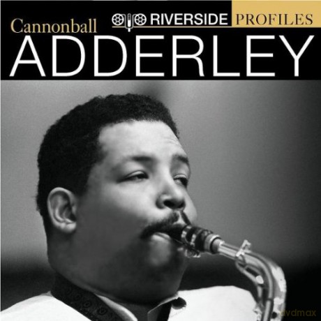 Cannonbal Adderley: Riverside Profiles [CD]